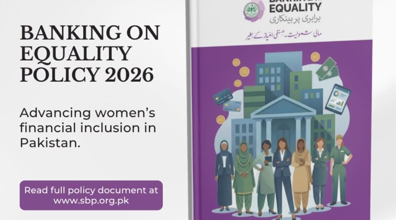 SBP launches Banking on Equality Policy 2026